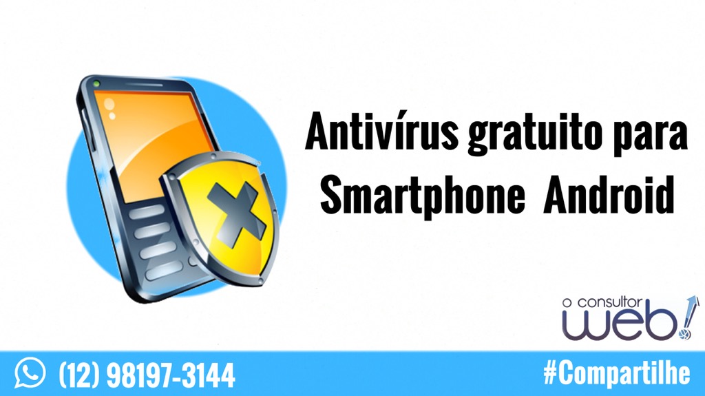 Antivírus gratuito para Smartphone  Android