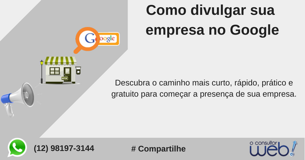 como divulgar minha empresa no Google