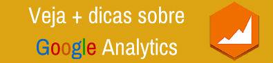 Dicas sobre Google Analytics