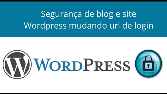 Segurança de blog e site em WordPress