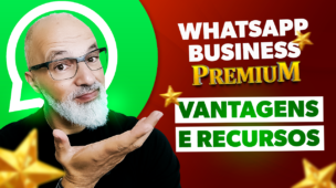 Whatsaap-Business-Premium-Vantagens-e-Recursos